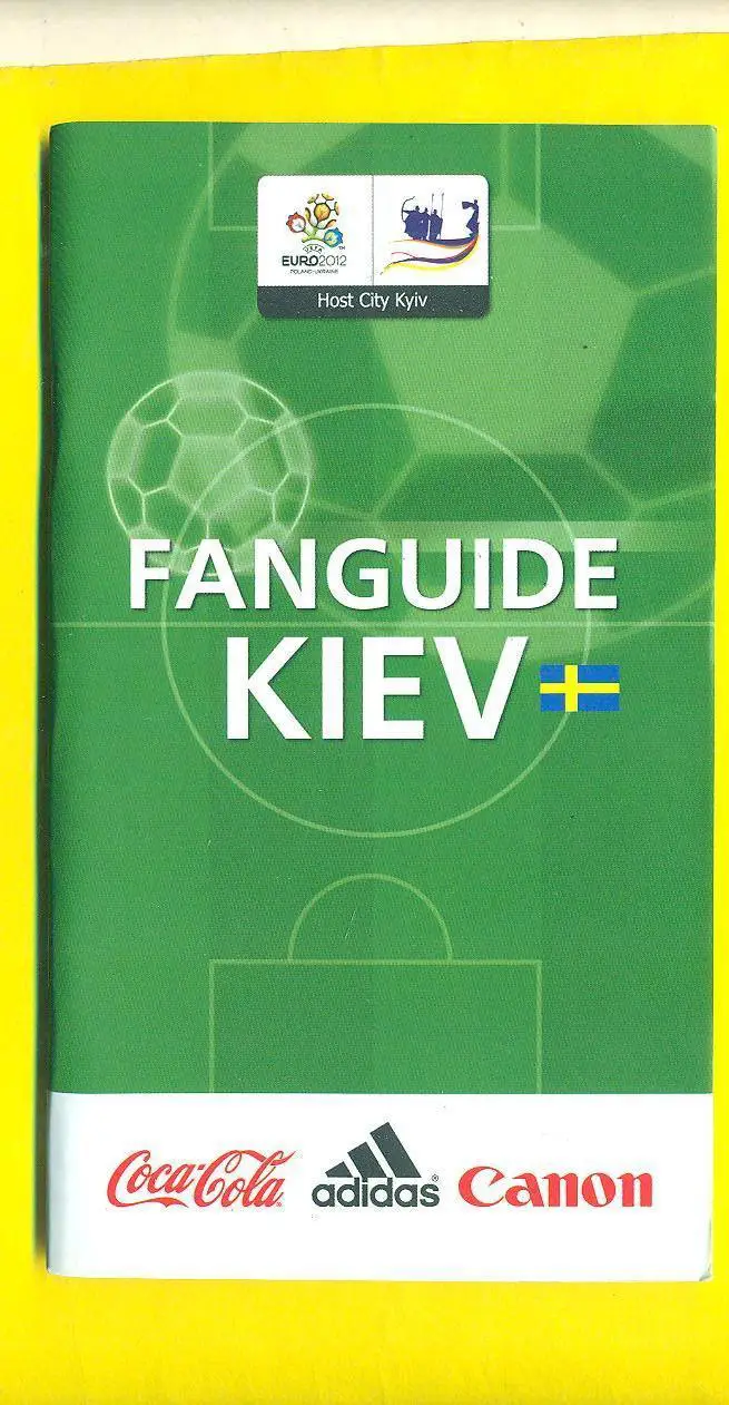 Киев.ЕВРО-2012.Украина,Швеци я,Франция,Англия.