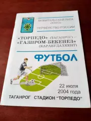 Торпедо Таганрог - Газпром-Бекенез Карабудахкент. 22 июля 2004 год