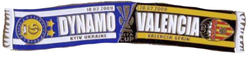 Серия значков шарфы ФК Динамо Киев ЛЕ 2008-09 Динамо К - Валенсия Испания