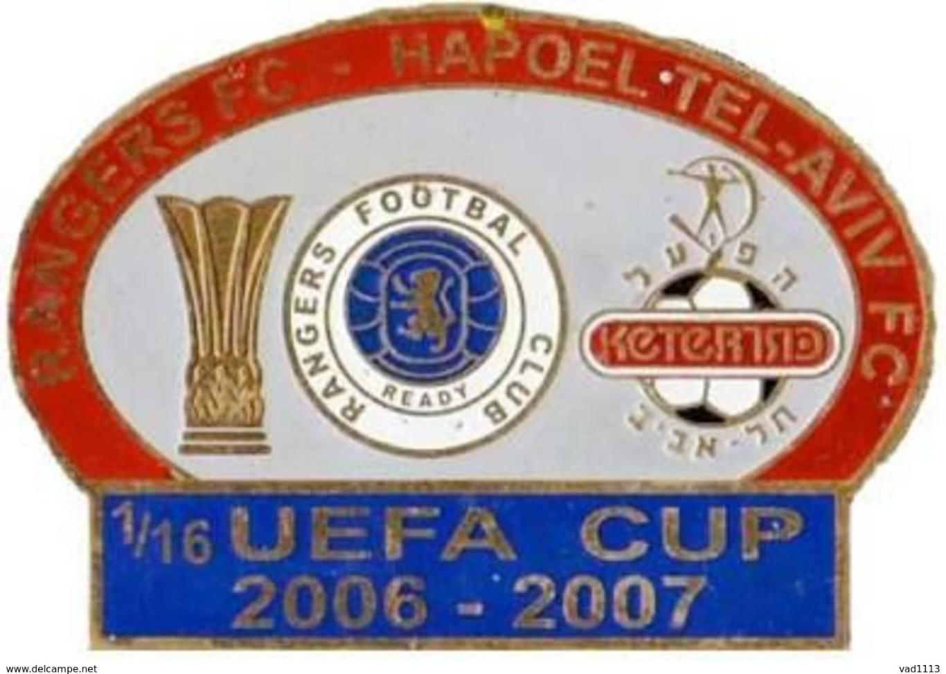 Кубок УЕФА 2006-07 Глазго Рейнджерс Шотландия - Хапоэль Тель-Авив Израиль