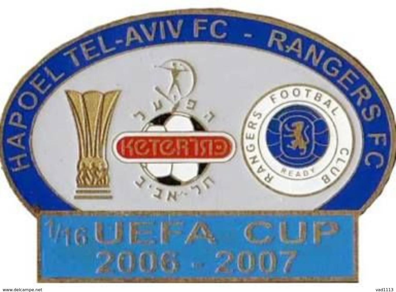 Кубок УЕФА 2006-07 Хапоэль Тель-Авив Израиль - Глазго Рейнджерс Шотландия