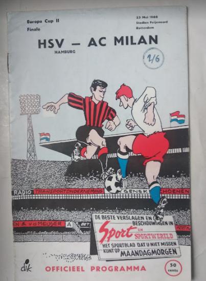 официальная Финал Кубка Кубков 1968 ФК Гамбург Германия - Милан Италия
