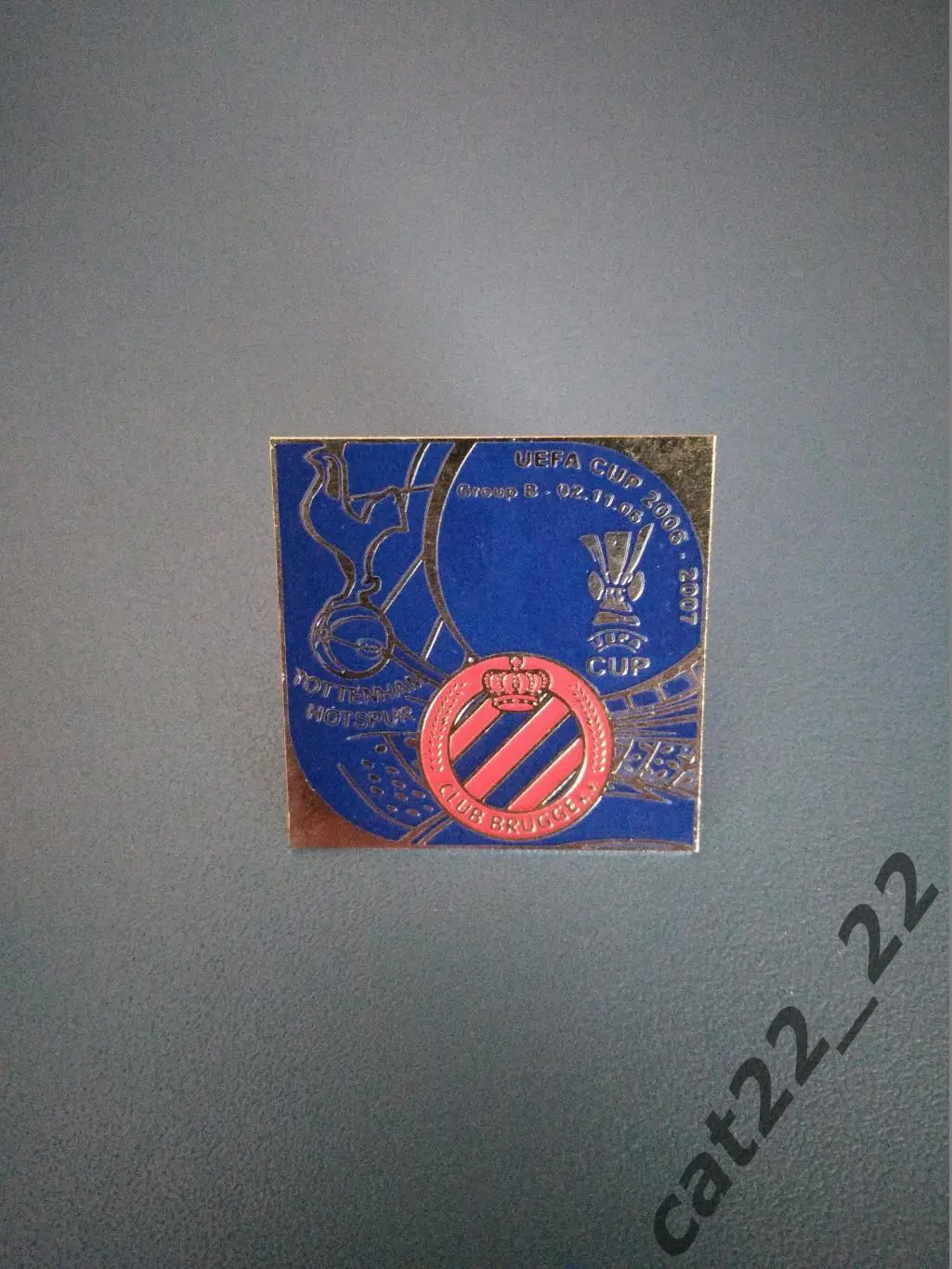 Знак/значок Тоттенхэм Хотспур Лондон Англия - Брюгге Бельгия 2006/2007