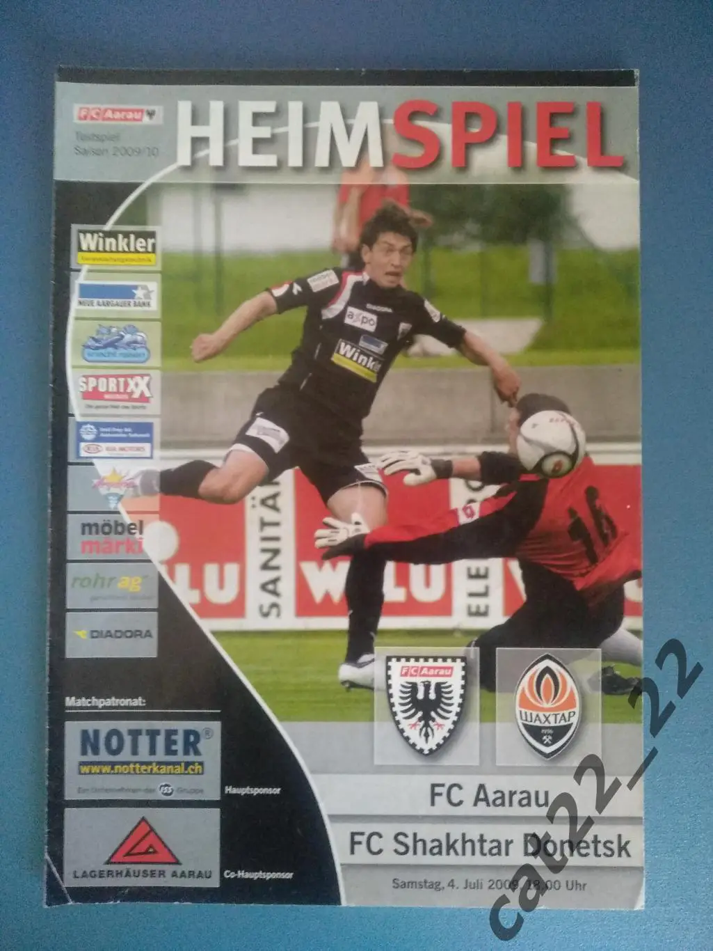 Оригинал! МТМ! Аарау Швейцария - Шахтер Донецк Украина 2009