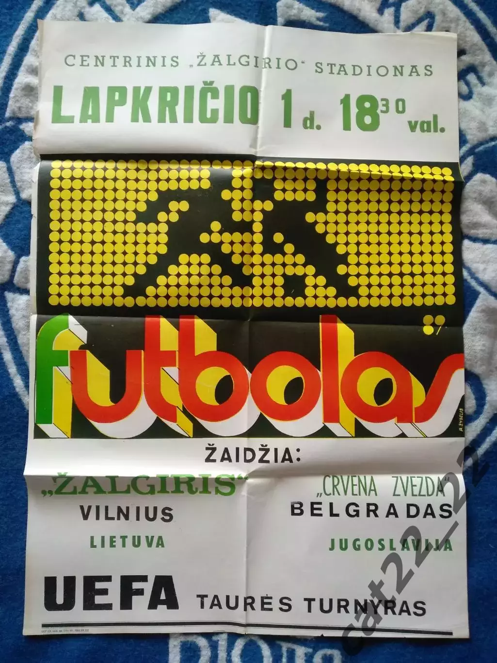 Афиша! Жальгирис Вильнюс СССР/Литва-Црвена Звезда Белград Югославия/Сербия 1989