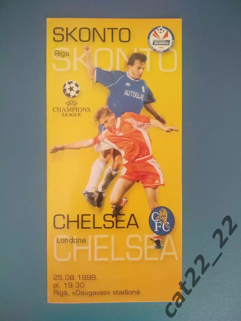 Сконто Рига Латвия - Челси Лондон Англия 1999/2000