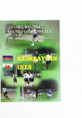 АКЦИЯ! Азербайджан - Уэльс 2002