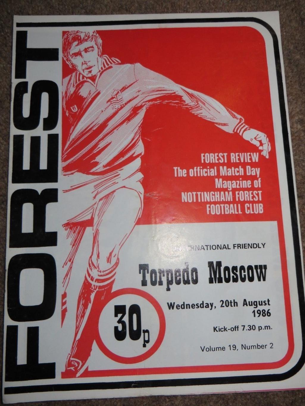 ЦЕНА ДJ 30.11 Ноттингем Форест- Торпедо Москва 1986 Товарищеский матч