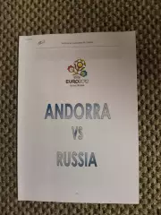 03.09.2010 Отборочный матч Чемпионата Европы Андорра-Россия (см. описание)