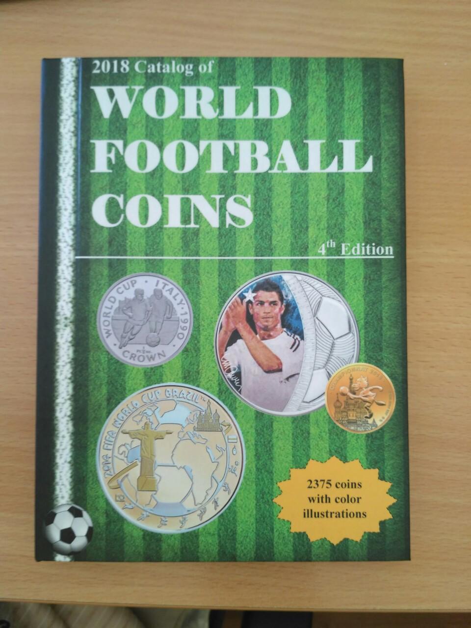 Каталог монет мира 2018 на футбольную тематику от автора.