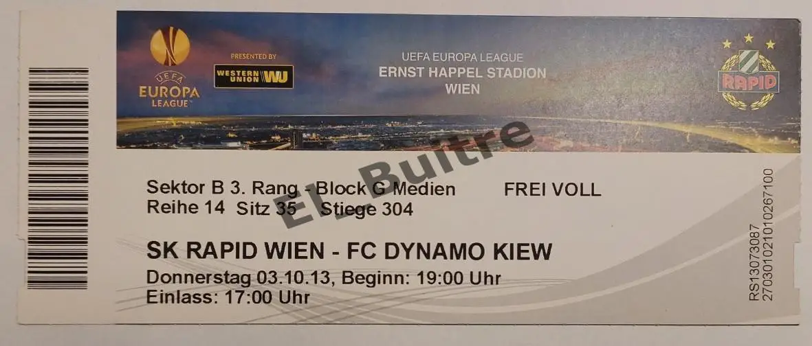03.10.2013. Билет. Рапид (Вена, Австрия) - Динамо (Киев). Лига Европы.