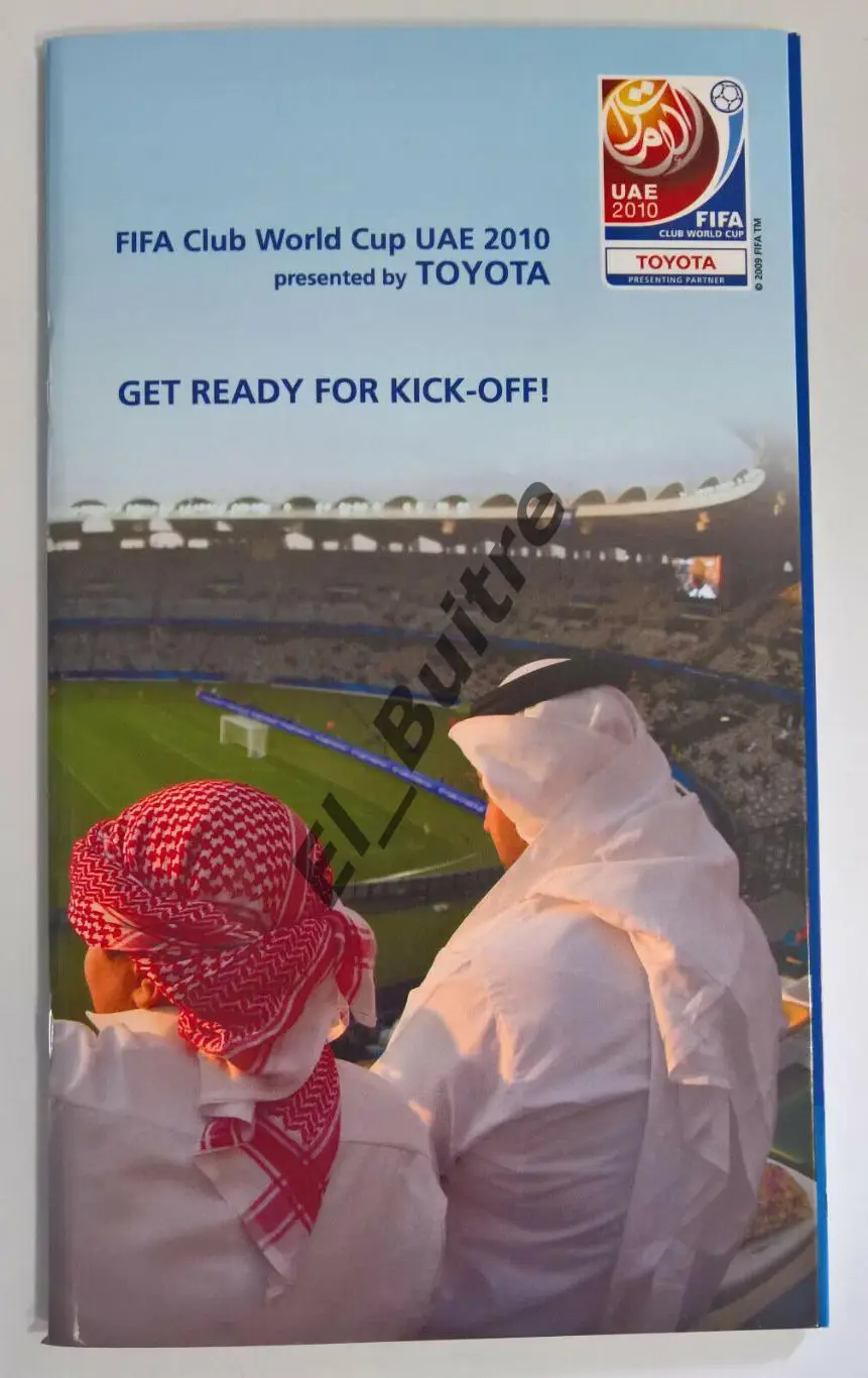 2010. Клубный чемпионат мира. ОАЭ. Изд. ФИФА. Тревел гид. Интер (Италия) и др.