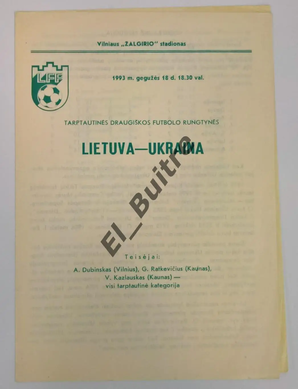 18.05.1993. Литва - Украина. Вильнюс. Товарищеский матч.