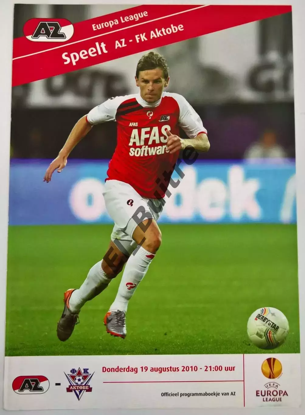 19.08.2010. АЗ (Амкмаар, Нидерланды) - Актобе (Казахстан). Лига Европы.