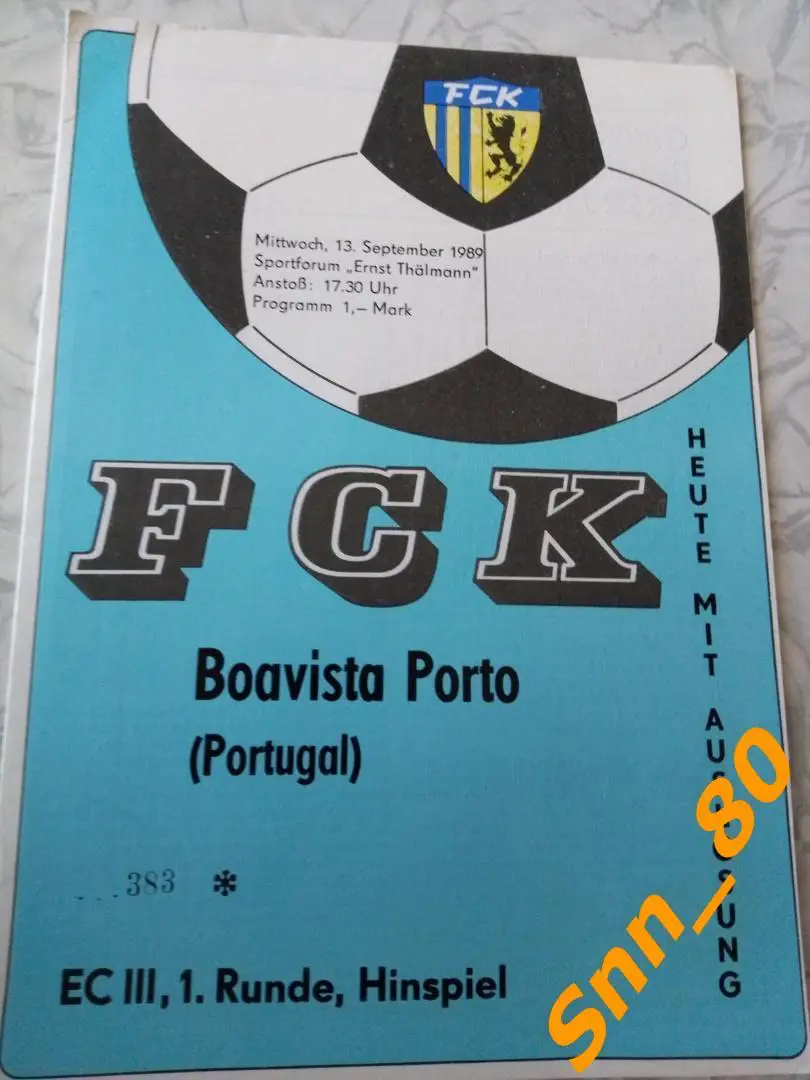 Карл-Маркс-Штадт ГДР - Боависта (Боавишта) Порто (Порту) Португалия 1989 #383