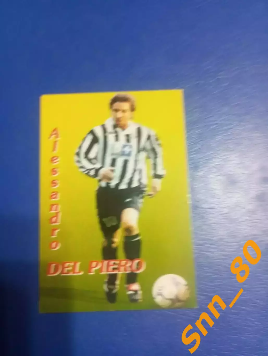 Календарик Алессандро Дель Пьеро Ювентус Турин Италия 2003 2