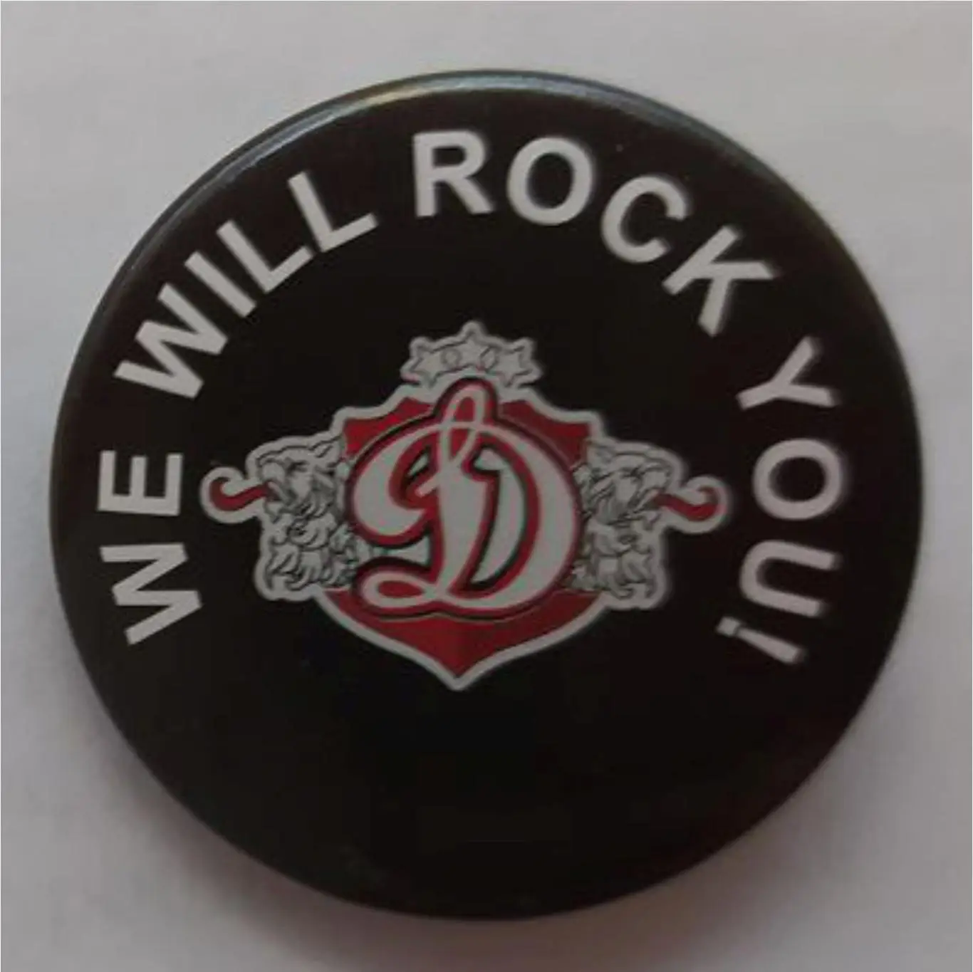 значок закатной Х.К. Динамо Рига WE WILL ROCK YOU!