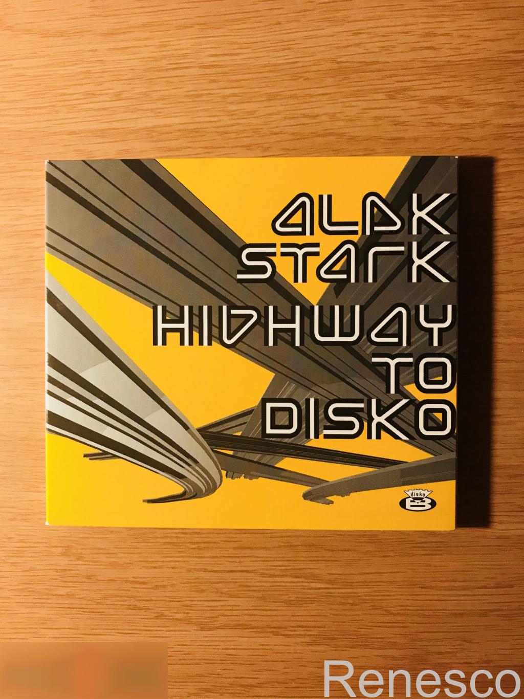 (CD) Alek Stark ?– Highway To Disko (Germany) (2002)