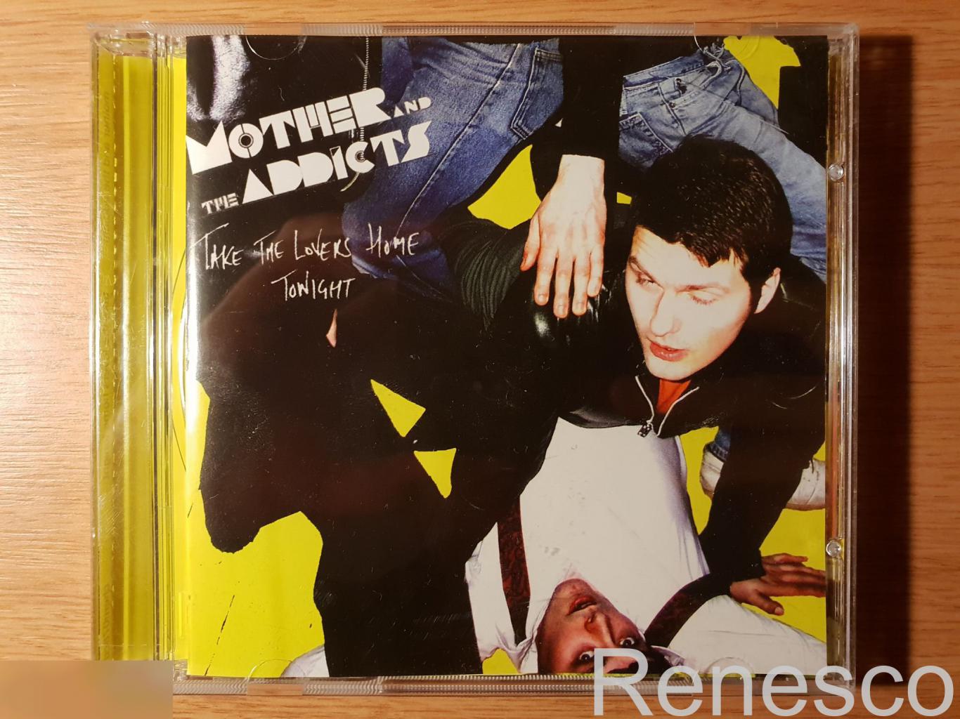 (CD) Mother And The Addicts ?– Take The Lovers Home Tonight (UK) (2005)