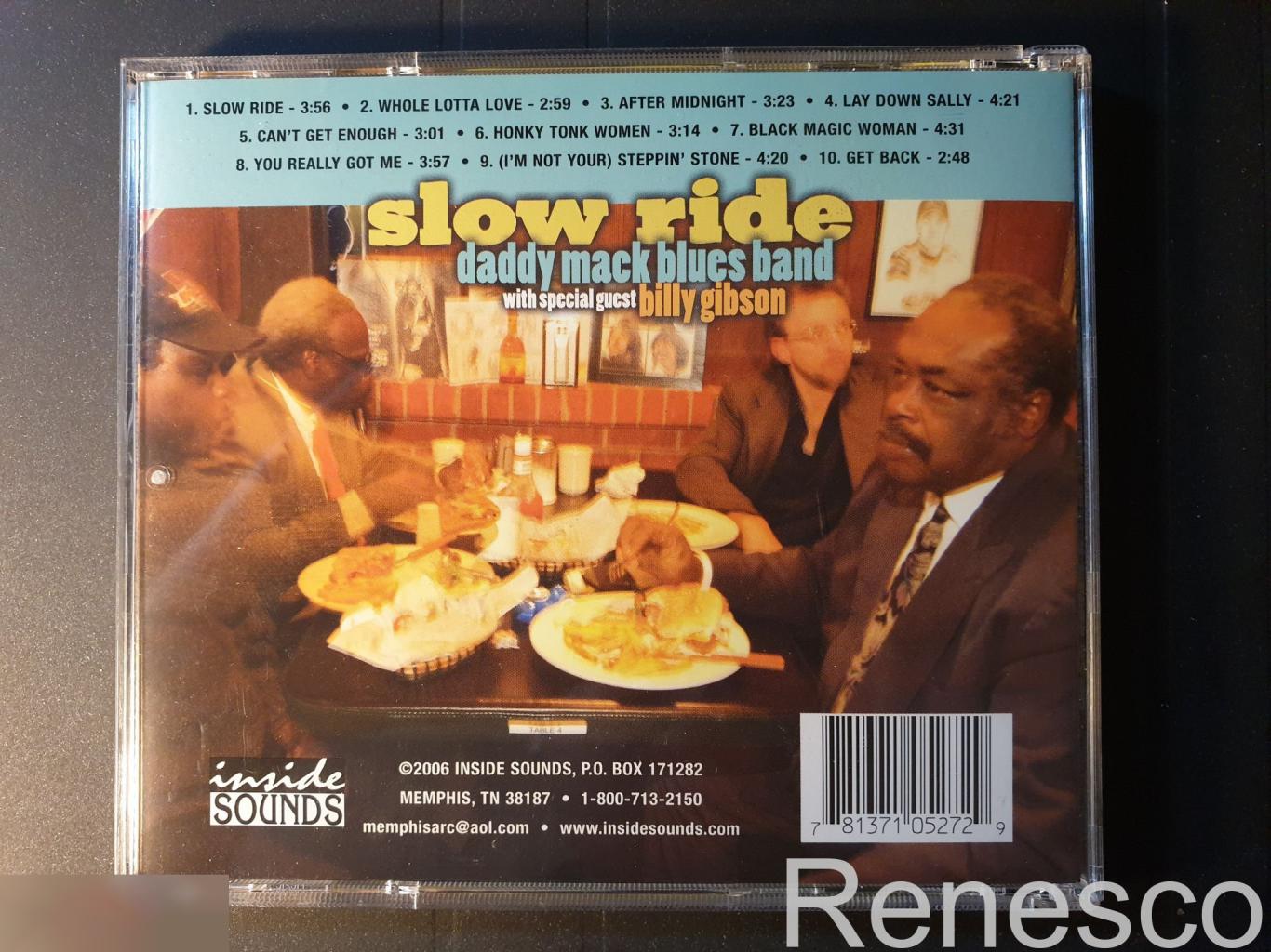 (CD) Daddy Mack Blues Band With Special Guest Billy Gibson ?– Slow Ride (USA) (2 1