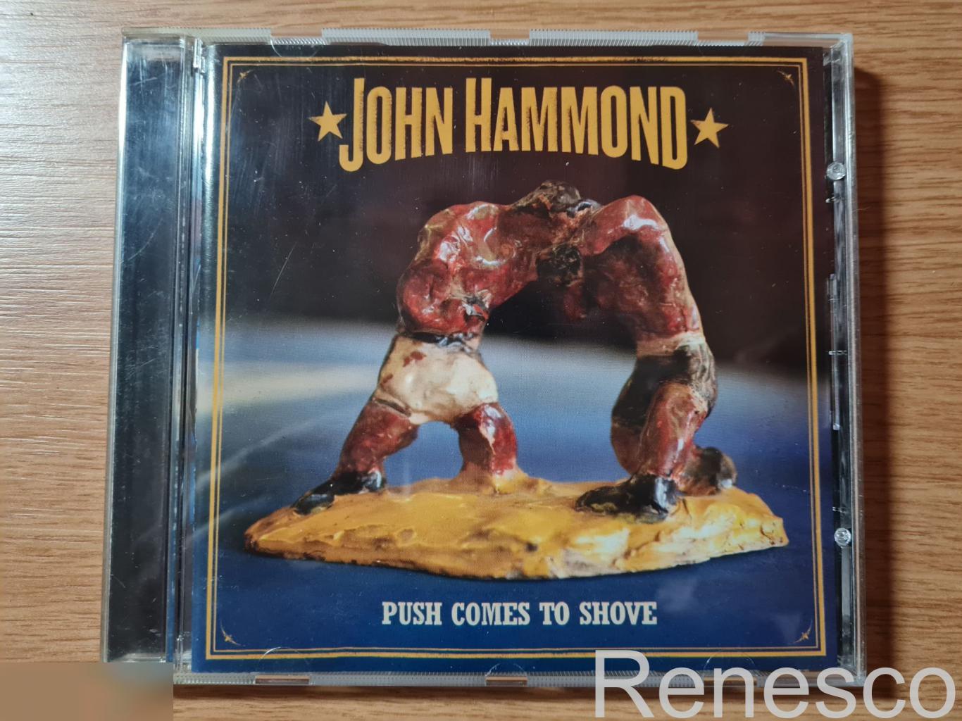 (CD) John Hammond ?– Push Comes To Shove (USA) (2007)