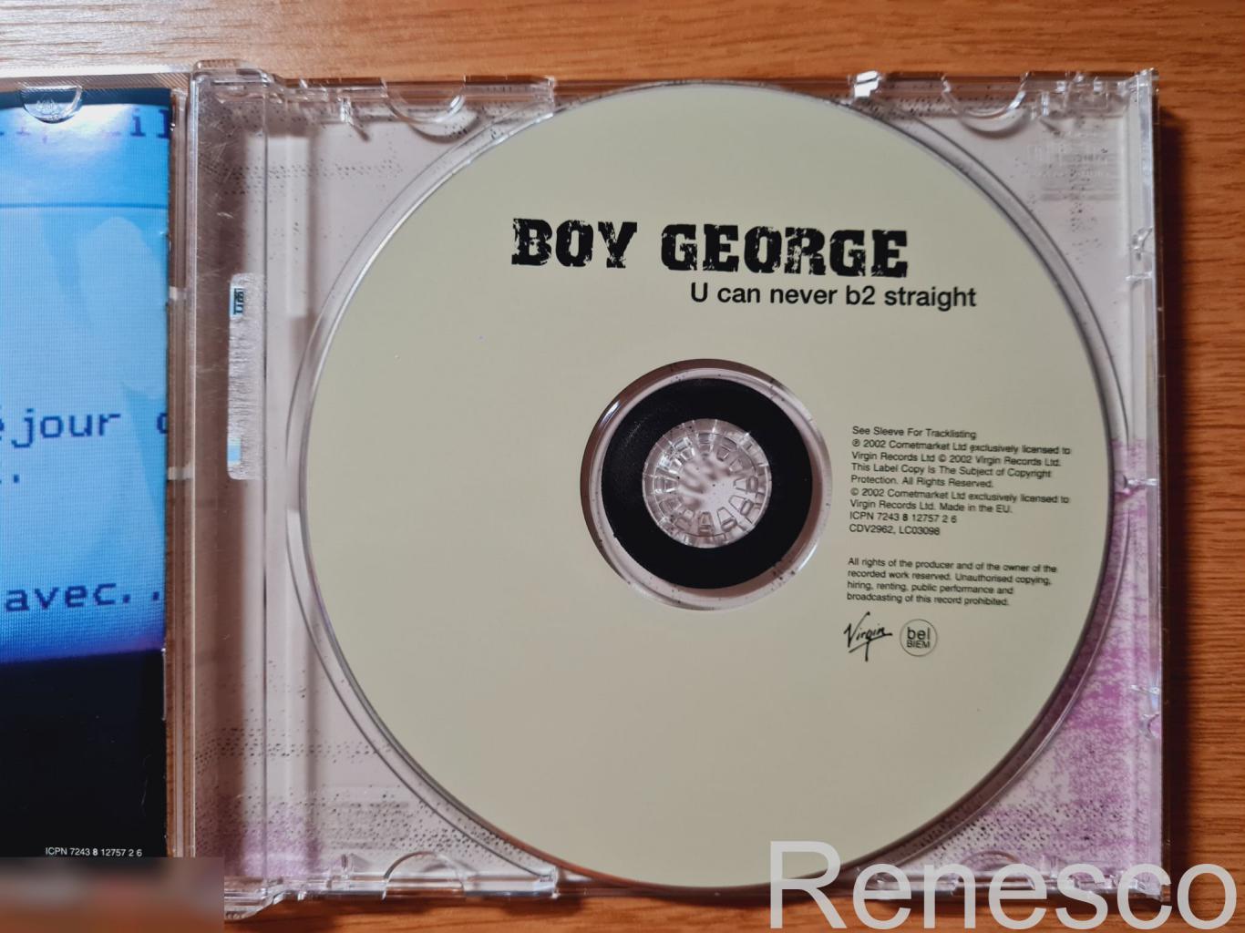 Boy George ?– U Can Never B2 Straight (Europe) (2002) 4