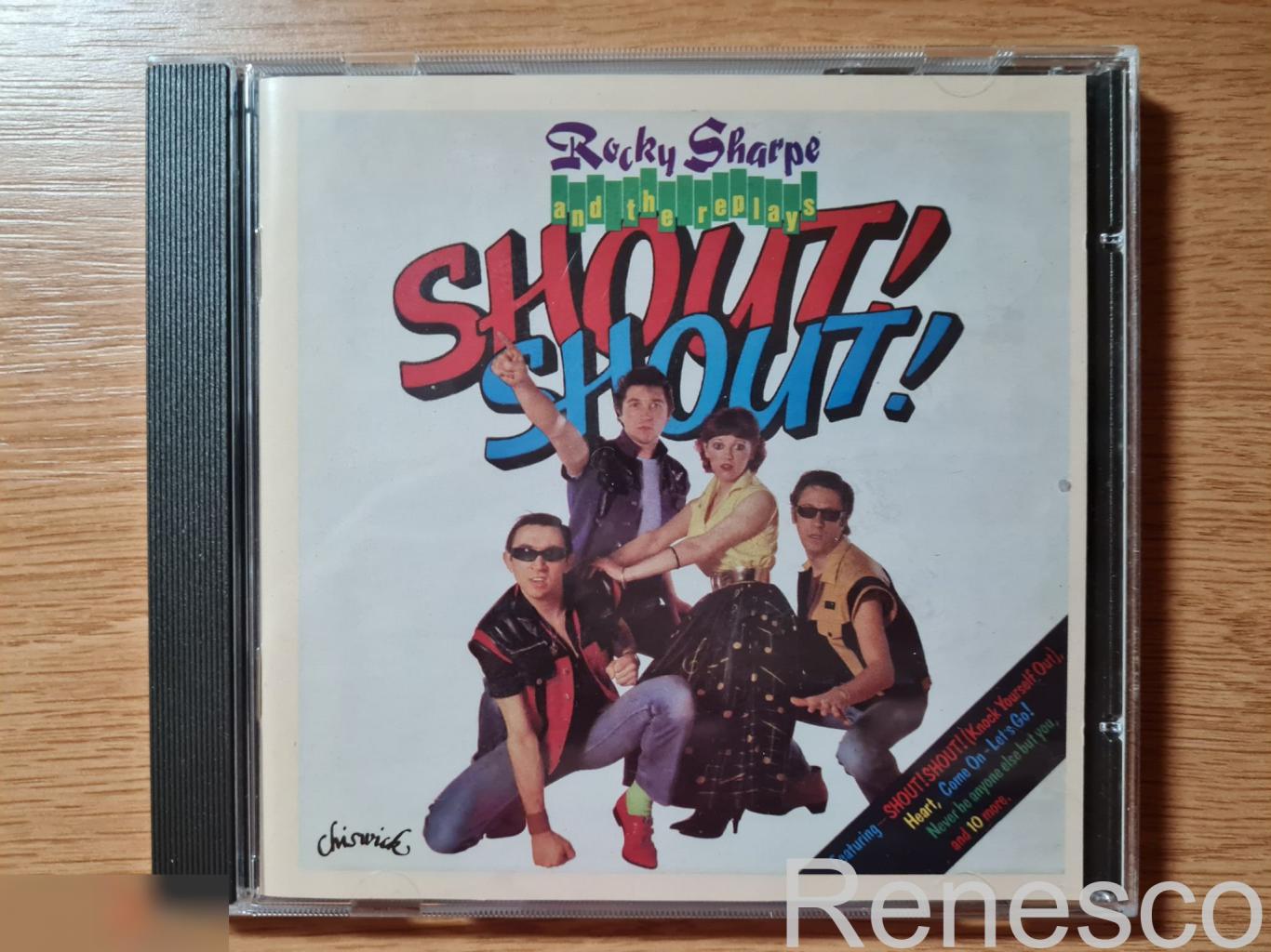 Rocky Sharpe And The Replays ?– Shout! Shout! (UK) (2004)