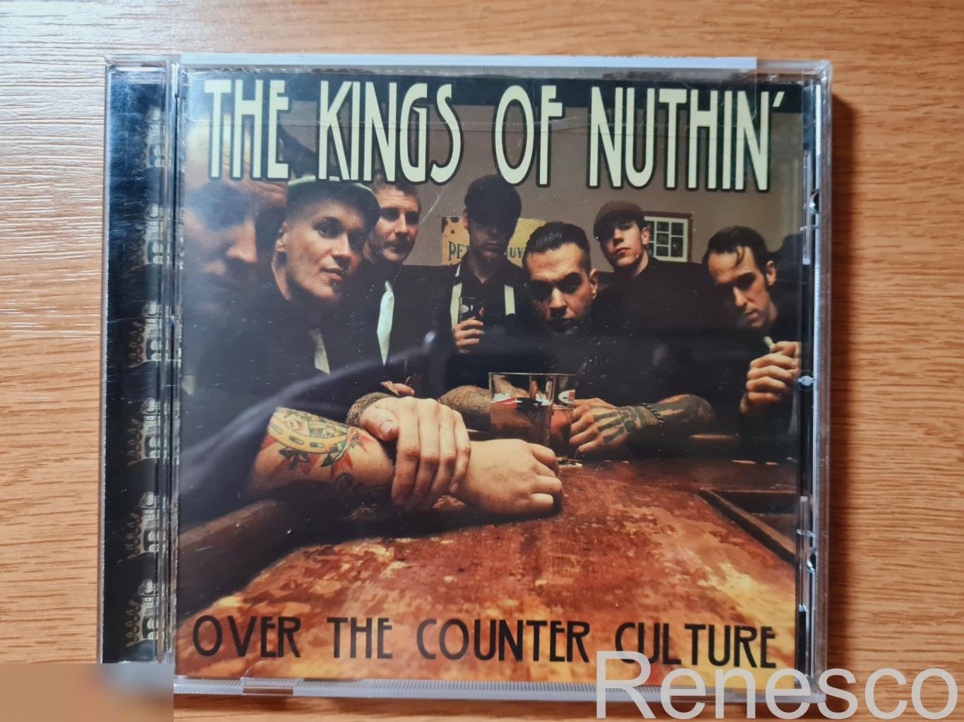 The Kings Of Nuthin ?– Over The Counter Culture (USA) (2006)