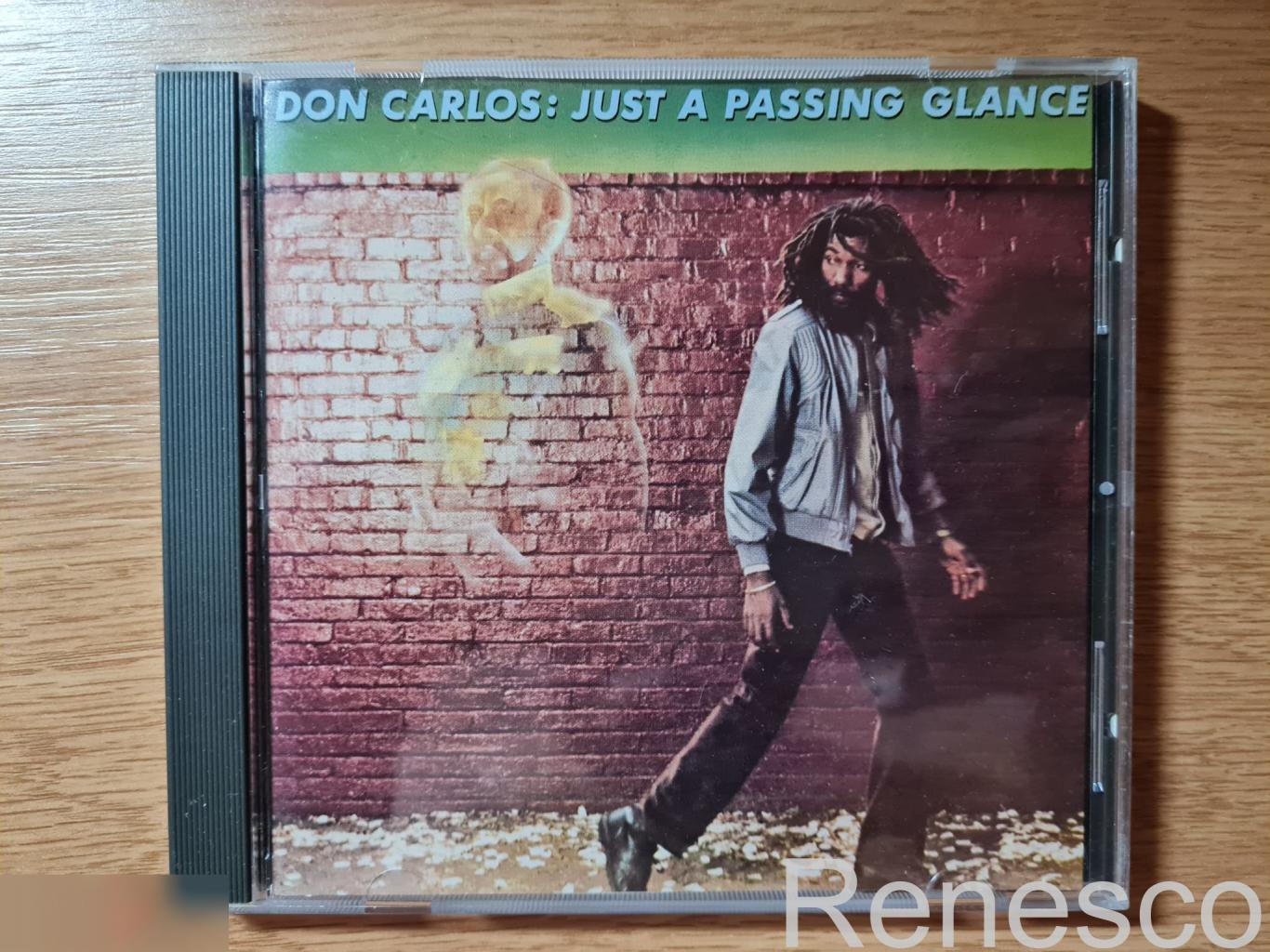 Don Carlos ?– Just A Passing Glance (USA) (1991)