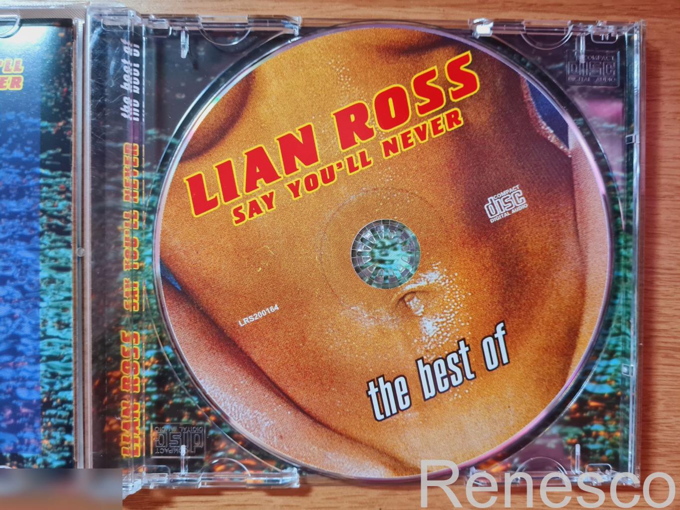 Lian Ross ?– Say You'll Never (The Best Of) (Russia) (2001) (Unofficial Release) 4