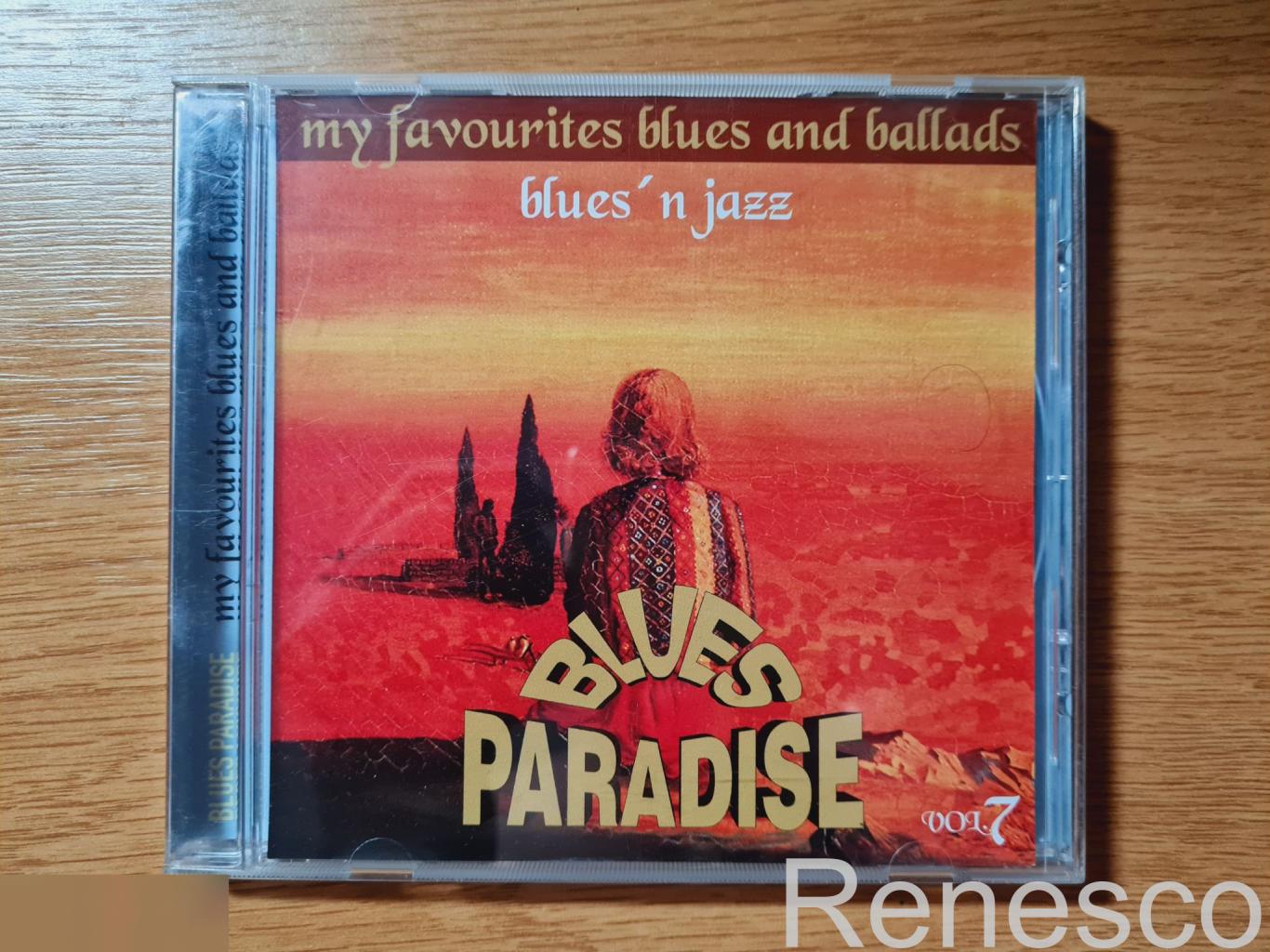 Blues Paradise My Favourites Blues And Ballads Vol.7 (Russia) (Unofficial Releas