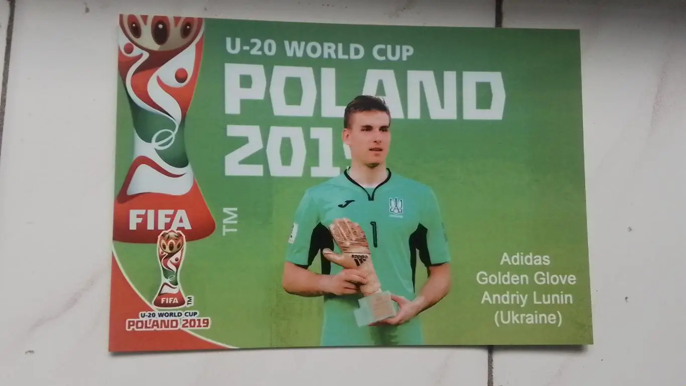 Открытка Андрей Лунин Реал Мадрид Украина с Кубком Мира U-20 2019