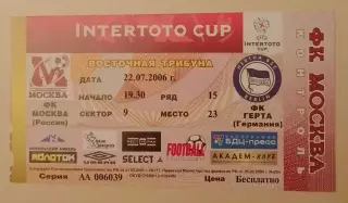 Билет с контролем ФК Москва Россия - ФК Герта Германия 22-07-2006 INTERTOTO CUP
