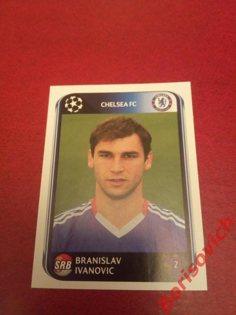 Лига Чемпионов 2010 - 2011 Branislav Ivanovich Chelsea FC N 348