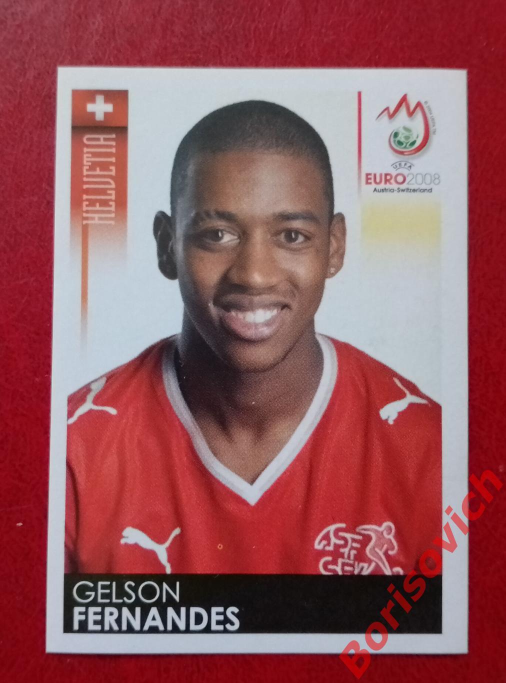 Panini EURO 2008 GELSON FERNANDES Helvetia Швейцария 61