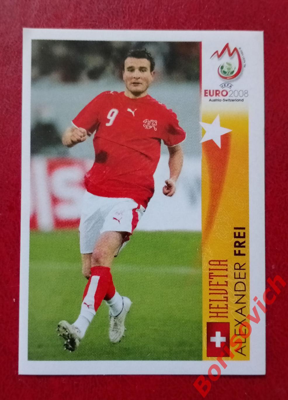 Panini EURO 2008 ALEXANDER FREI Helvetia Швейцария 512