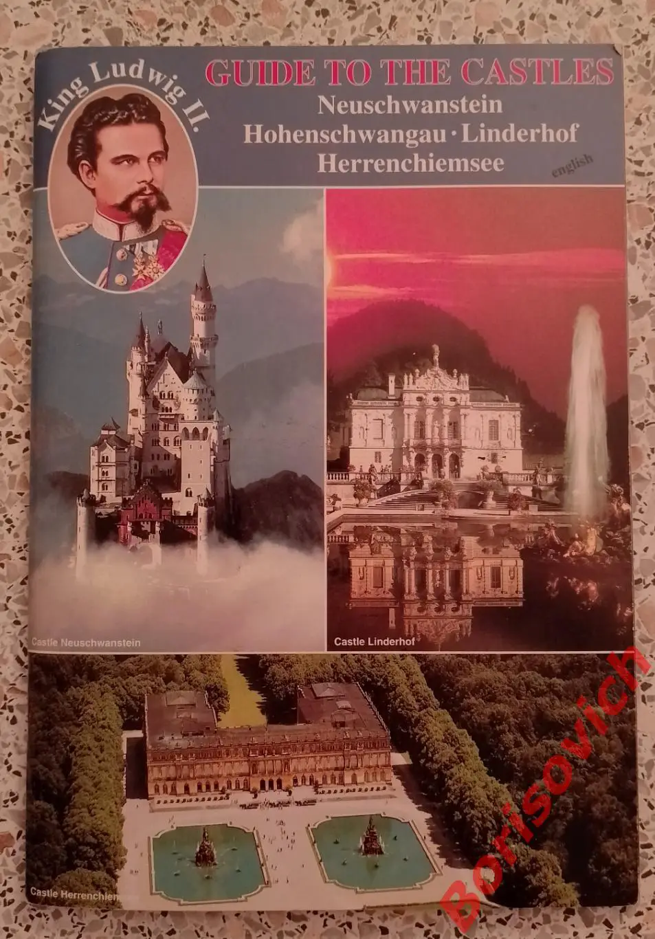 Путеводитель по замкам Король Людвиг II. 73 цветных фото