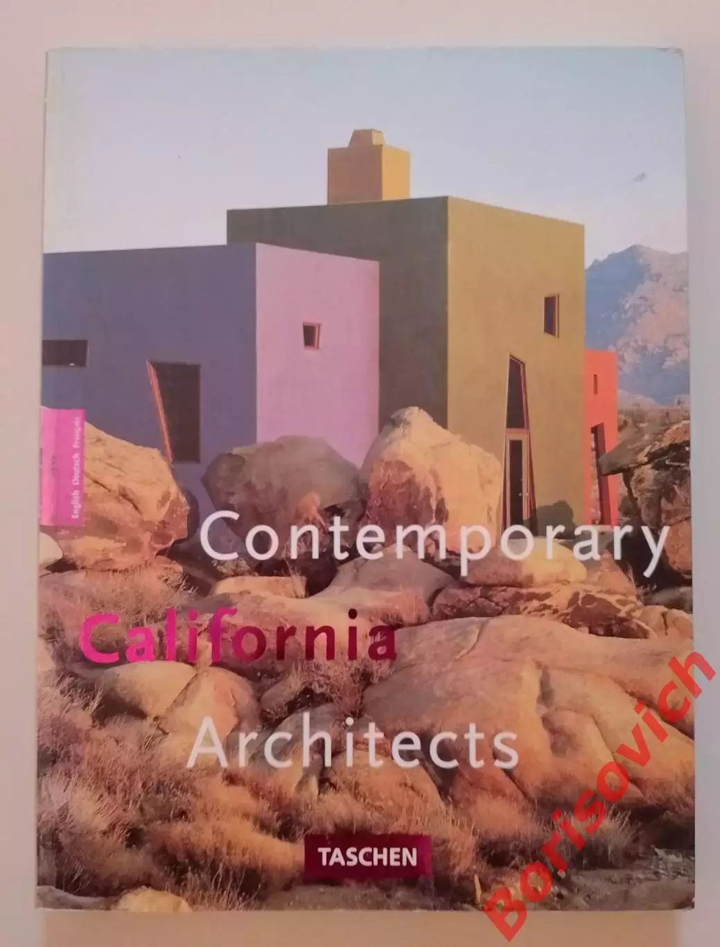 Фотоальбом СОВРЕМЕННАЯ КАЛИФОРНИЯ АРХИТЕКТОРЫ
