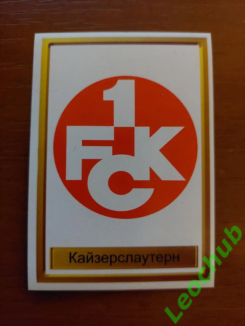 Наклейка. Емблема Кайзерслаутерн. Ліга Чемпіонів 1998/ 1999