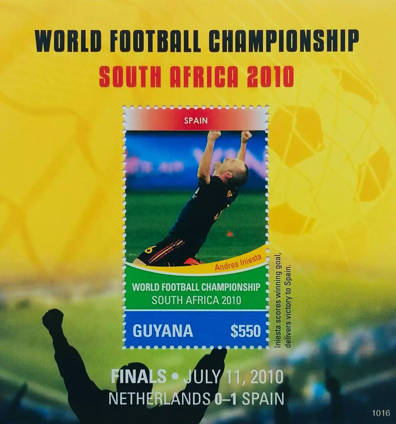 Блок. Гайана 2010. ЧМ по футболу. ЮАР 2010. Финал. Нидерланды - Испания - 0:1.