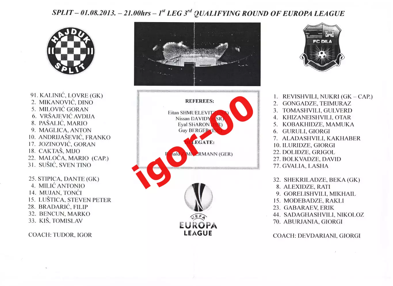 Хайдук Сплит Хорватия - Дила Гори Грузия 2013 Стартовый протокол