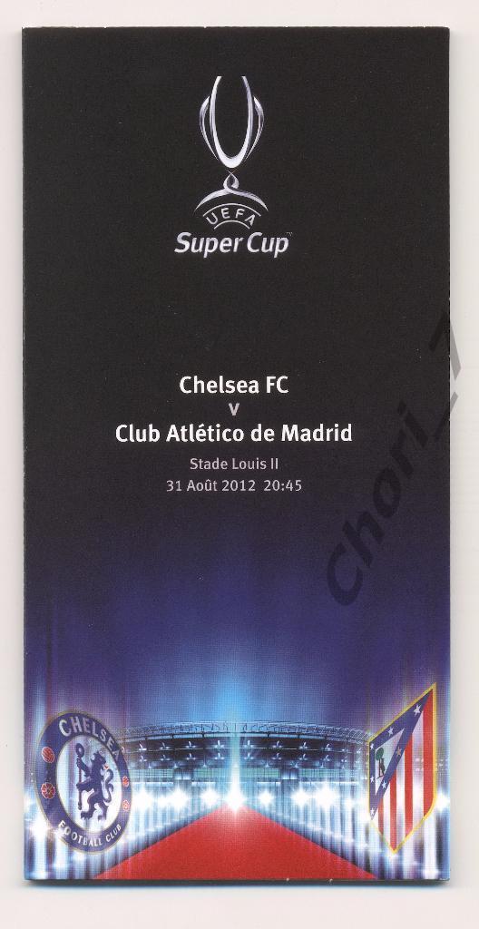 Аккредитация и спец. конверт Челси - Атлетико 2012, Суперкубок 5