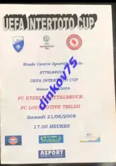 Программа Этцелла Люксембург - Локомотив Тбилиси Грузия 2008 Интертото УЕФА