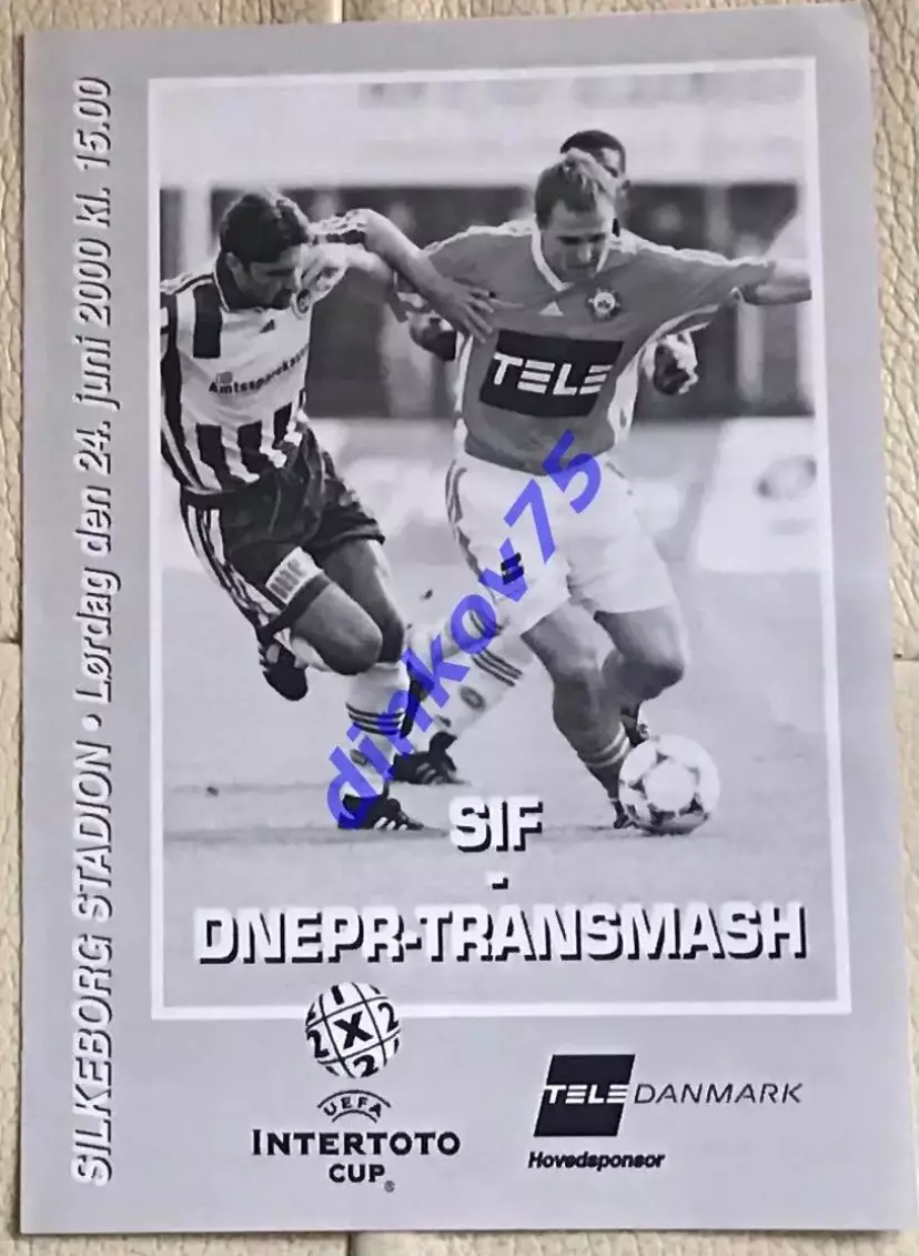 Программа Силькеборг Дания - Днепр-Трансмаш Могилев Беларусь 2000. Интертото