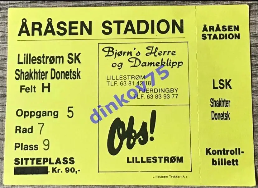 Билет Лиллестрем Норвегия - Шахтер Донецк Украина 1994 Кубок УЕФА