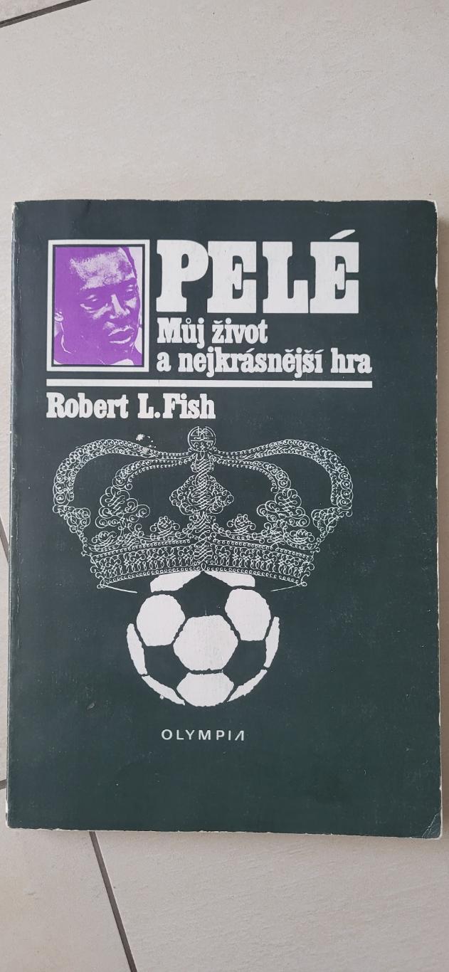 Pele - книга о Пеле (издательство Чехия, 1981г)