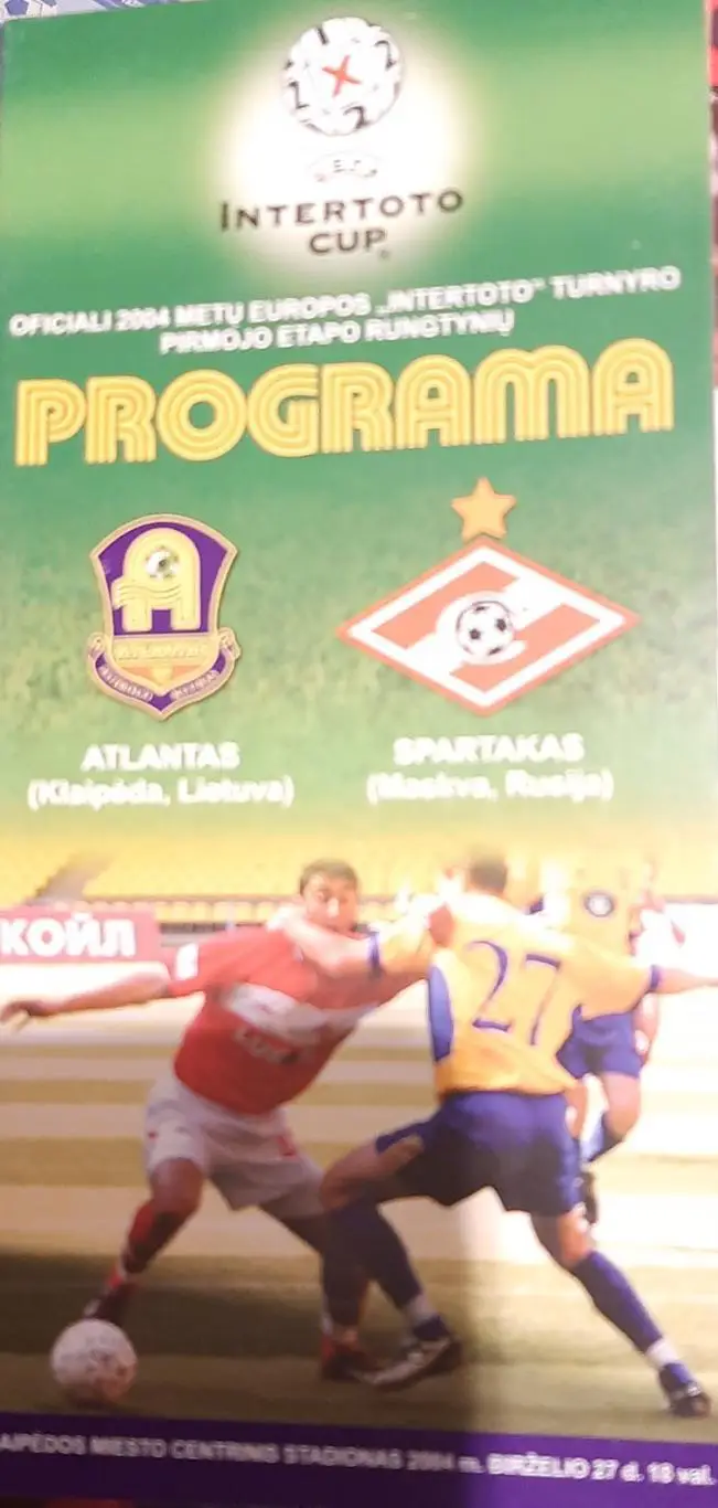 Атлантас Литва — Спартак Россия 27.06.2004 Кубок Интертото Официальная программа