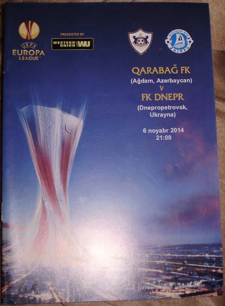 Карабах Азербайджан — Днепр Украина 06.11.2014 Лига Европы Официальная программа