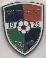 футбол.клуб Гірник Кривий Ріг (Україна)1 ЕМАЛЬ / Girnyk KR, Ukraine football pin