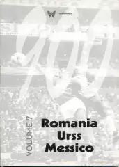 книга '900'т.7:чемп-ти Румунія срср Мексика/Romania ussr Mexico ch.ships history